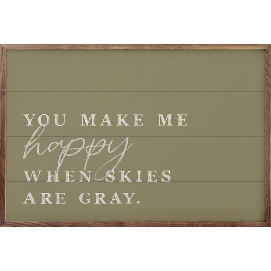 You Make Me Happy Green