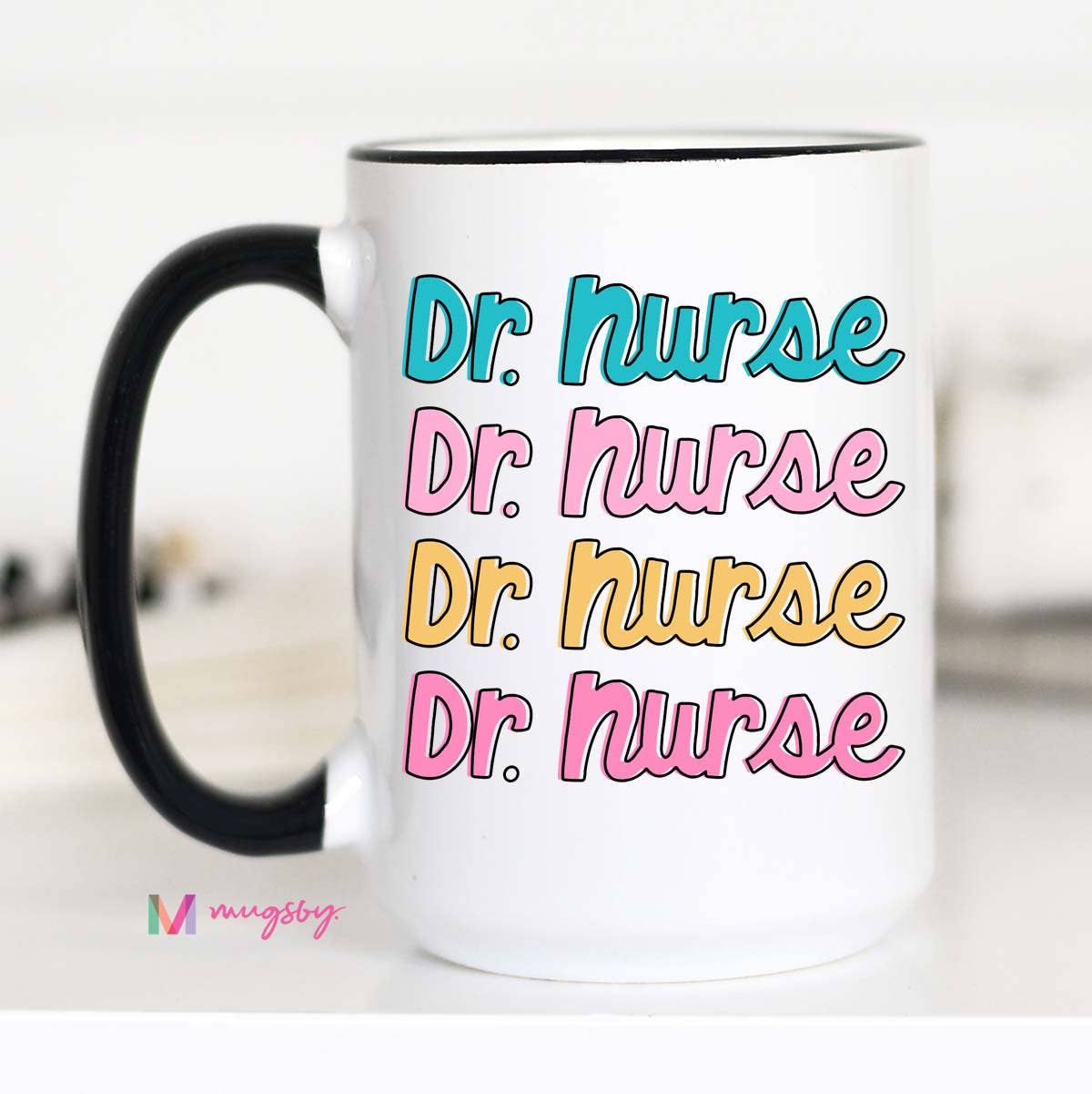 Dr. Nurse Funny Coffee Mug, Hospital Gift Shop