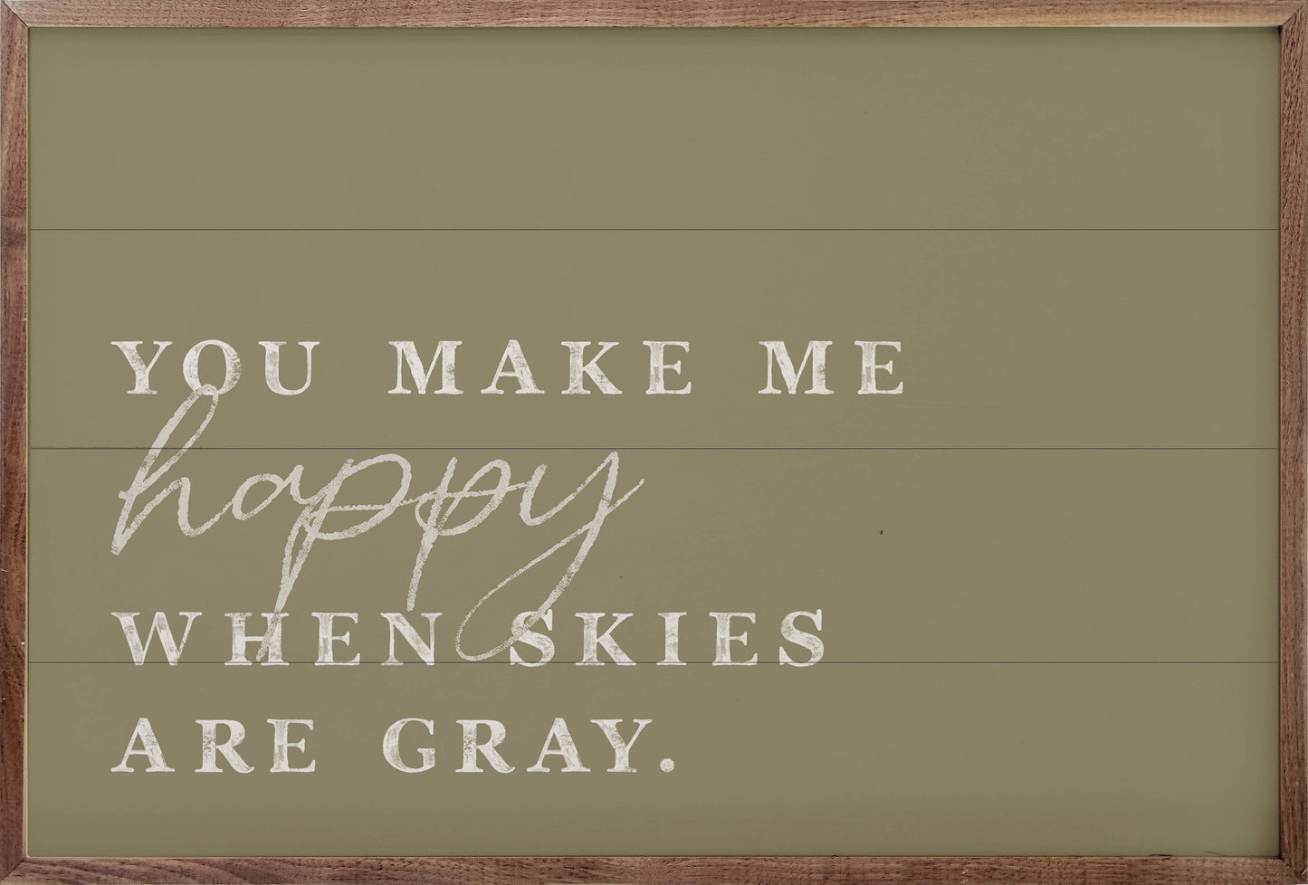 You Make Me Happy Green