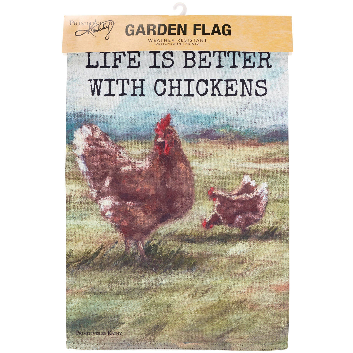 Better With Chickens Garden Flag