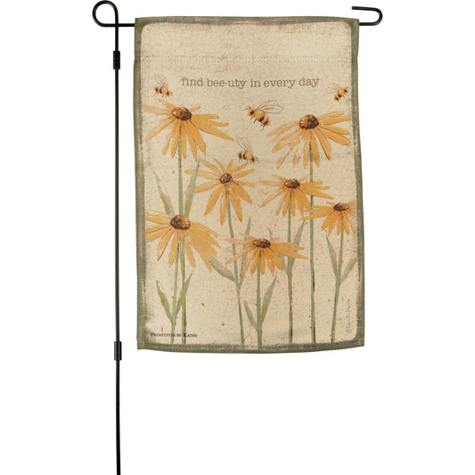 Find Beeuty In Every Day Garden Flag