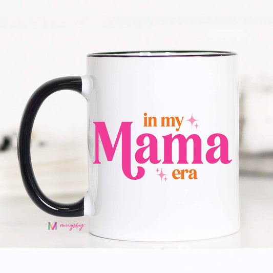 In My Mama Era Coffee Mug, Mother's Day cup, Mama Era, Mama