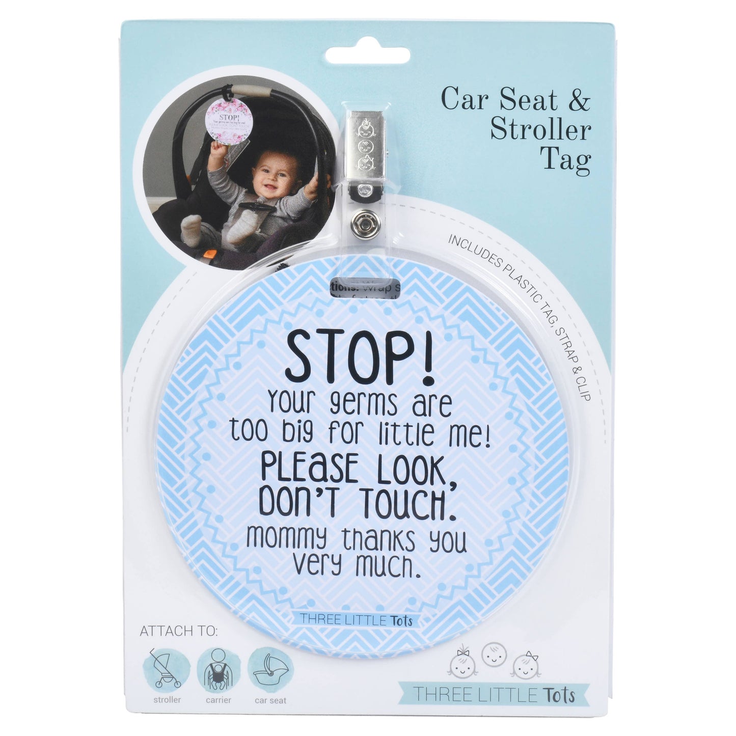 Blue Mommy No Touching and Stroller Tag